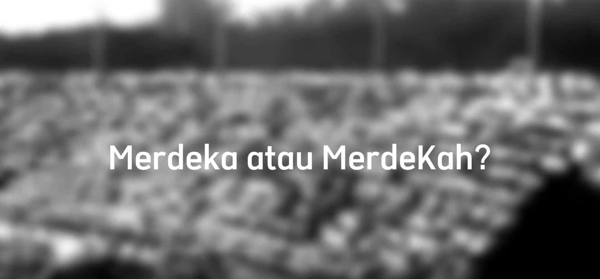 Dive into Fatin Faeza's commentary on 'Merdekah?' Dive into Fatin Faeza's commentary on 'Merdekah?'