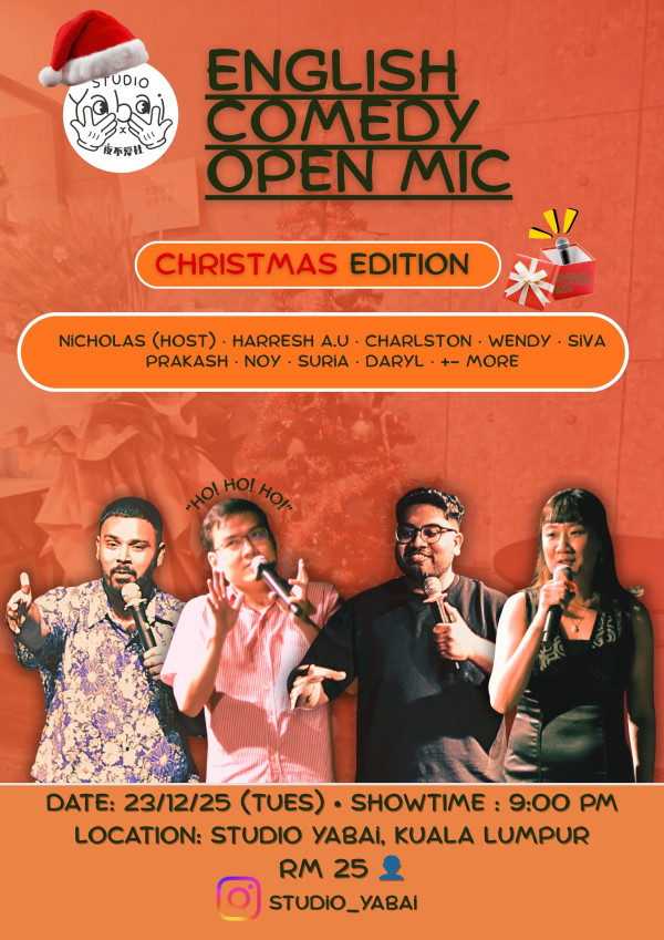 English Comedy Open Mic -Cheras Comedy Box (Vol 9) 🎄 Christmas Edition ...