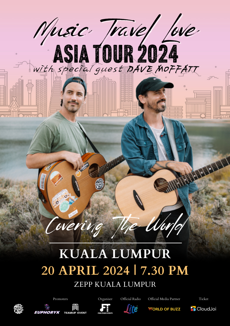 Music Travel Love Ft. Dave Moffatt In Malaysia Concert - CloudJoi